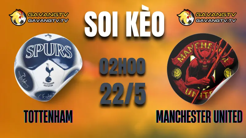 Soi kèo Tottenham vs Manchester United - Chung kết Europa League 2025