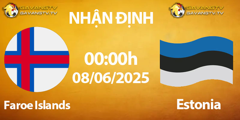Nhận Định Faroe Islands vs Estonia 08/06/2025: Cuộc Chiến Vì Cơ Hội Tại Vòng Loại U21 Châu Âu